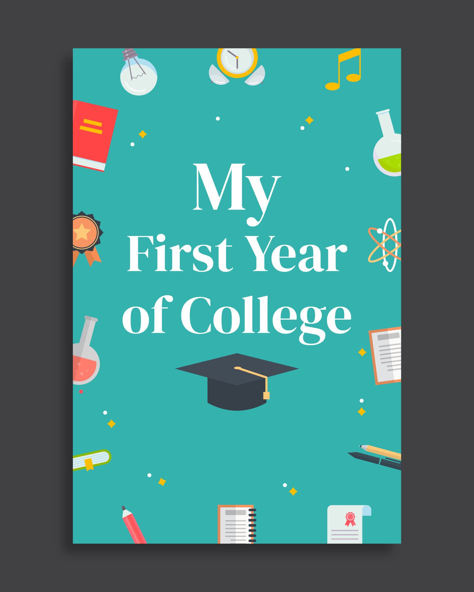 My First Year of College Reflection Journal